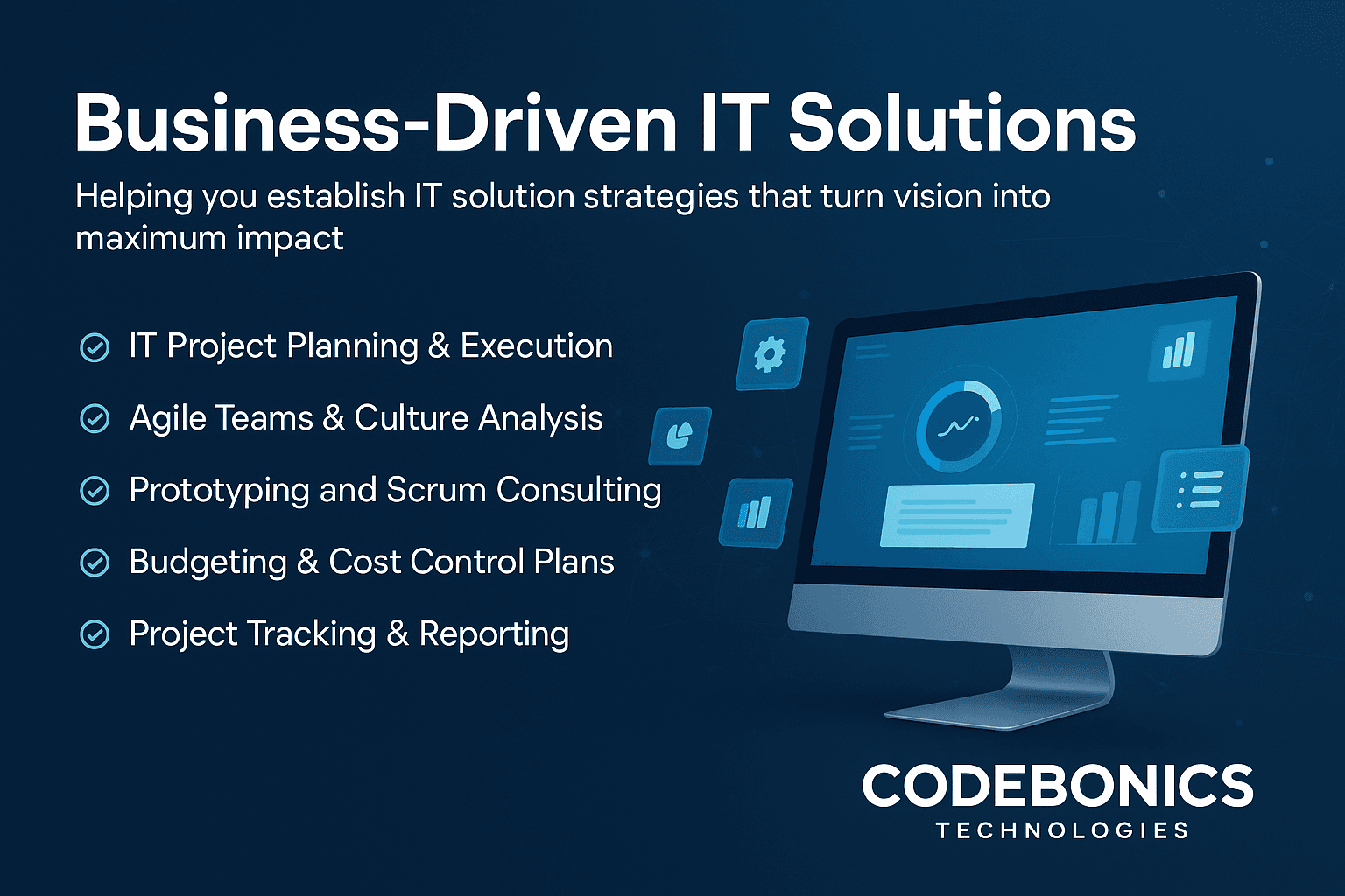 Business Driven IT Solutions